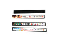 Advertising Stretched Bar Display , Digital Shelf Edge Displays For Shopping Mall